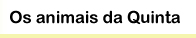 os nossos animais