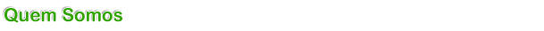 quem somos